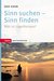 E-Book Sinn suchen - Sinn finden