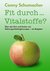 E-Book Fit durch... Vitalstoffe?