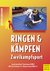 E-Book Ringen und Kämpfen - Zweikampfsport