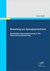 E-Book Bewertung von Synergiepotentialen: Quantitative Synergieerfassung in der Unternehmensbewertung