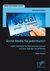 E-Book Social Media für jedermann? Public Relations für Kleinstunternehmer auf dem Feld der Social Media - Eine Studie