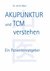 E-Book Akupunktur und TCM verstehen