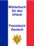 E-Book Wörterbuch für den Urlaub Französisch - Deutsch