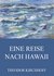 E-Book Eine Reise nach Hawaii