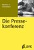 E-Book Die Pressekonferenz