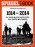E-Book 1914 - 2014 - Die unheimliche Aktualität des Ersten Weltkriegs