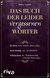 E-Book Das Buch der leider vergessenen Wörter