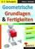 E-Book Geometrische Grundlagen & Fertigkeiten