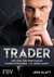 E-Book Trader - Der Weg zur profitablen Handelsstrategie - in jedem Markt
