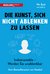 E-Book Die Kunst, sich nicht ablenken zu lassen