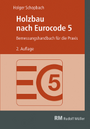 Holzbau nach Eurocode 5 - mit separater Formelsammlung